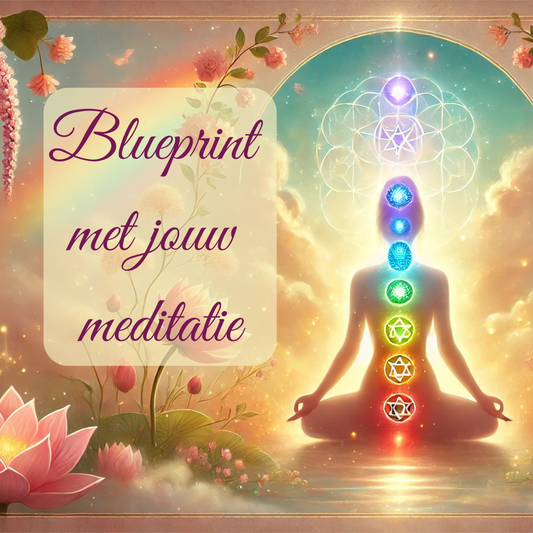 Blueprint met jouw meditatie